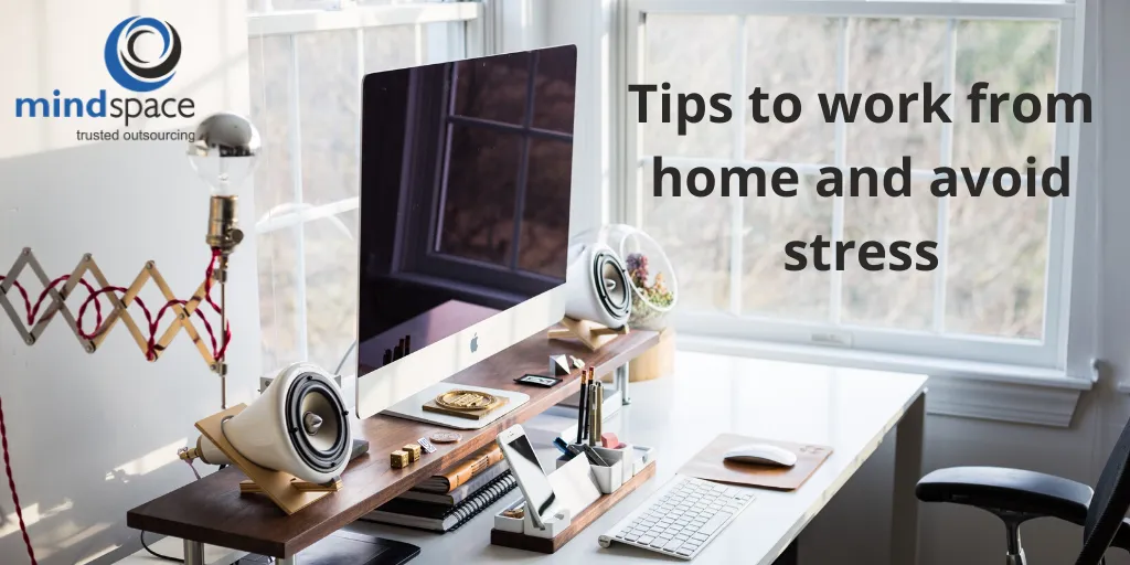 Tips to work from home and avoid stress