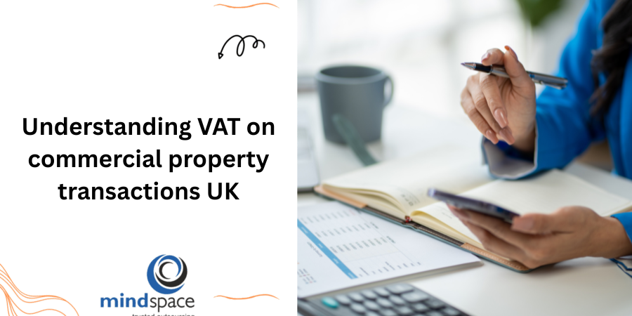 Understanding VAT on commercial property transactions UK